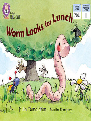 cover image of Collins Big Cat – Worm Looks for Lunch
